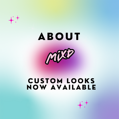 Custom Mixd Look Consultation