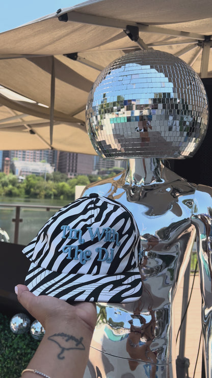 I'm with the DJ Hat